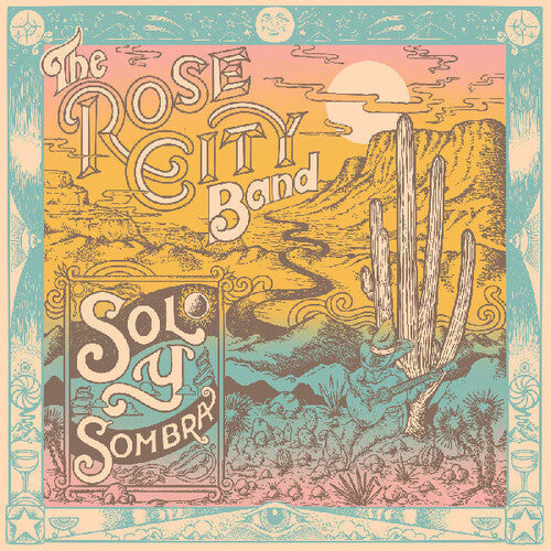 Rose City- Sol Y Sombra - LP