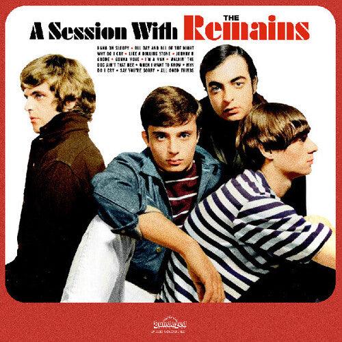 The Remains- A Session With The Remains - LP