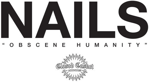 Nails- OBSCENE HUMANITY - LP
