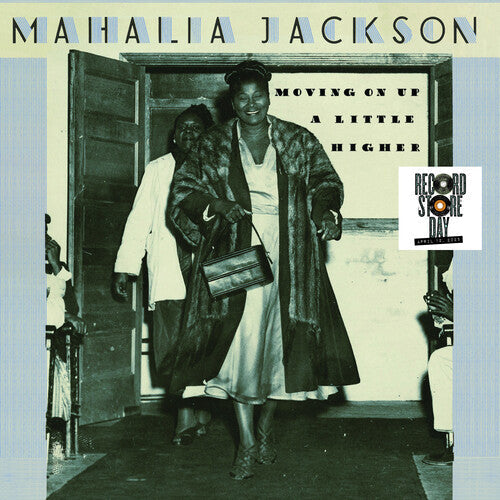 Mahalia Jackson- Movin' on Up a Little Higher -RSD25 - LP