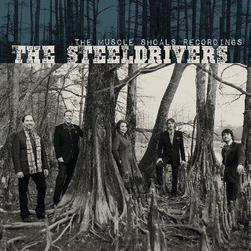 The SteelDrivers- The Muscle Shoals Recordings - LP