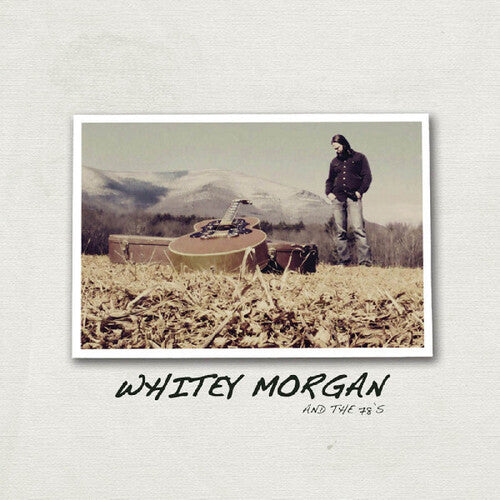 Whitey Morgan & the 78's- Whitey Morgan & The 78's - LP