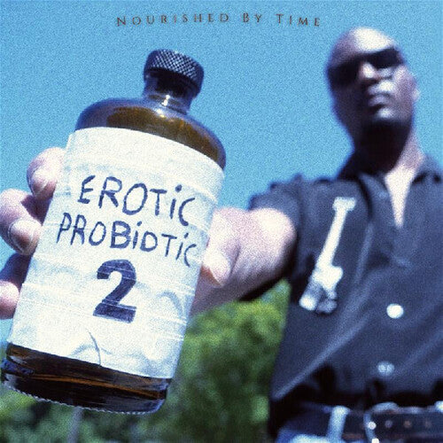 Nourished by Time- Erotic Probiotic 2 - LP