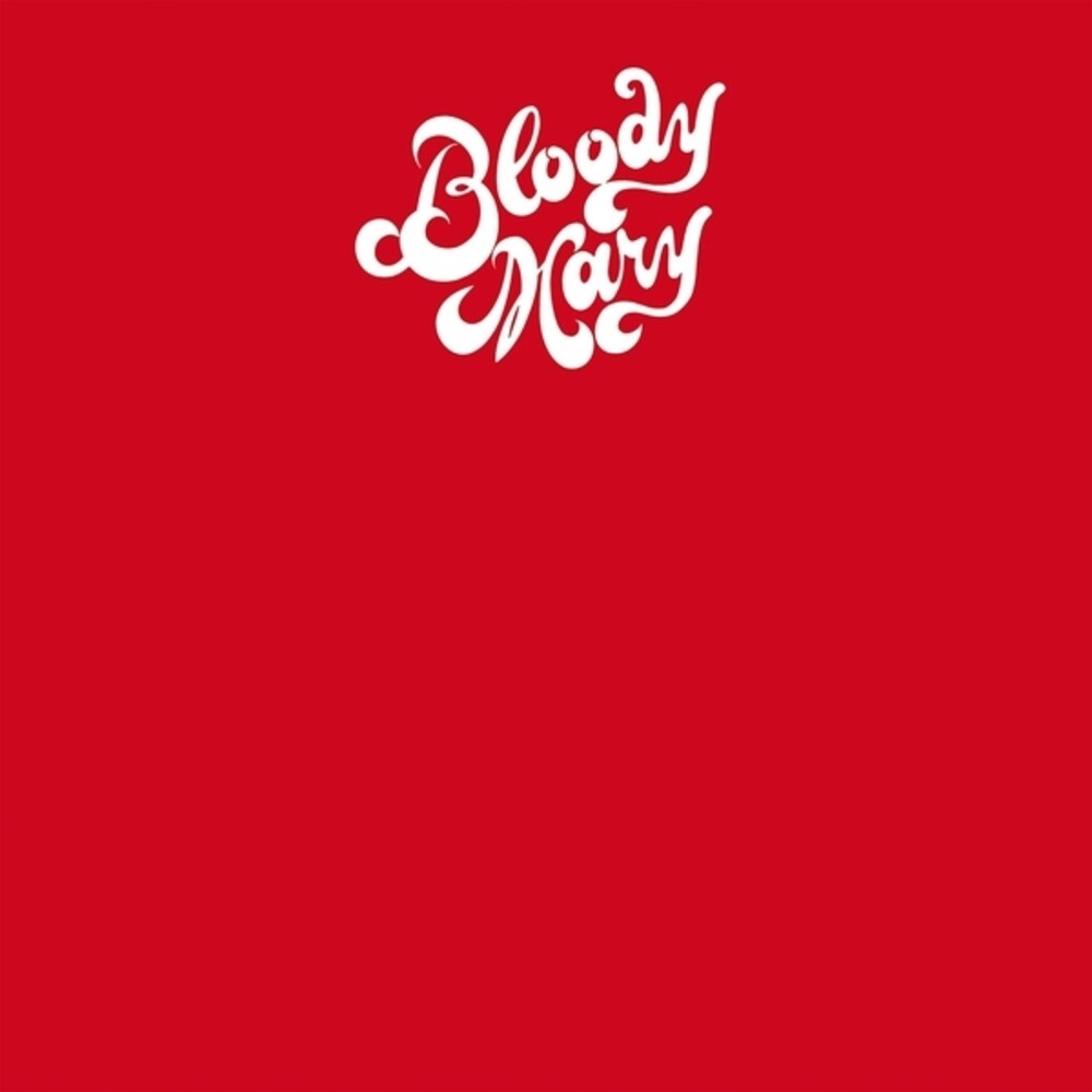 Bloody Mary- Bloody Mary - LP