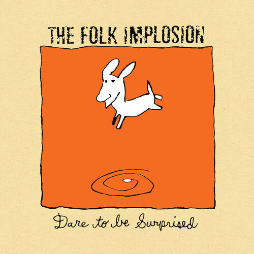Folk Implosion- Dare to Be Surprised - White - LP
