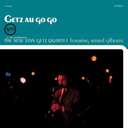 New Stan Getz Quartet- Getz Au Go Go (Verve Acoustic Sounds Series) - LP