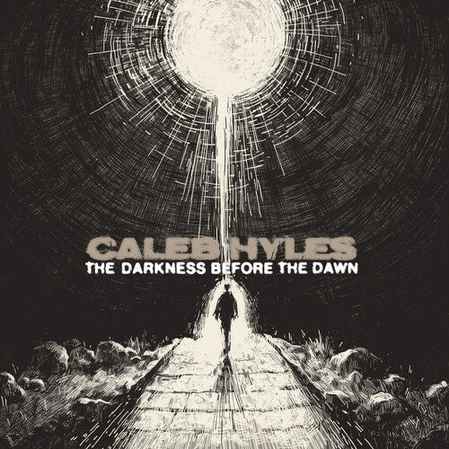 Caleb Hyles- The Darkness Before The Dawn - LP