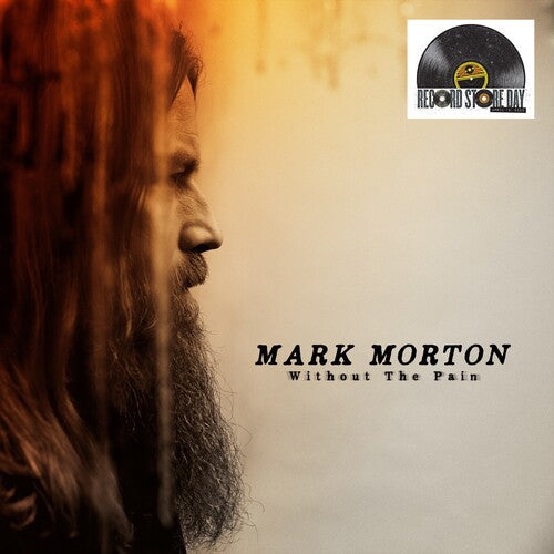 Mark Morton- Without the Pain -RSD25 - LP