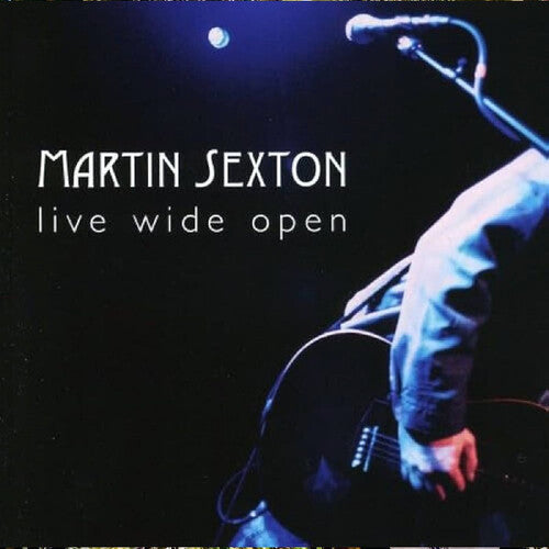 Martin Sexton- Live Wide Open - LP