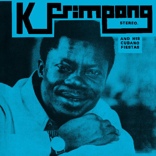 K. Frimpong & His Cubano Fiestas- K. Frimpong & His Cubano Fiestas -RSD25 - LP