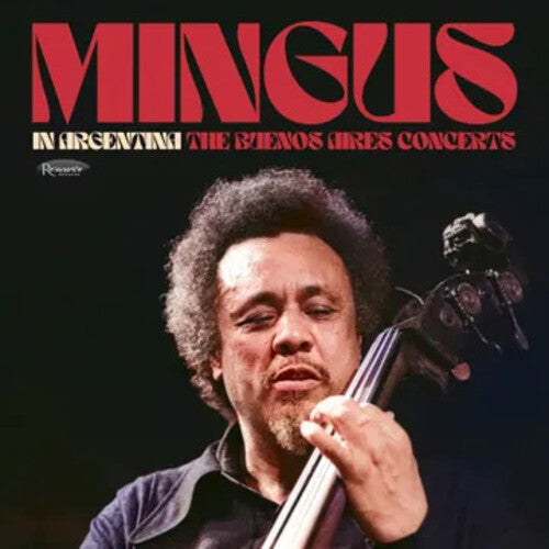 Charles Mingus- In Argentina: The Buenos Aires Concerts -RSD25 - LP