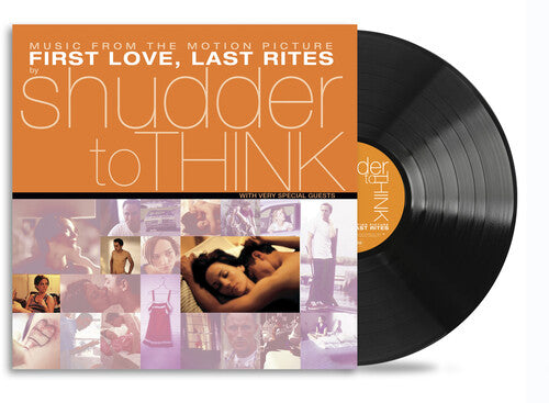Shudder to Think- First Love Last Rites (Music From The Motion Picture) -RSD25 - LP