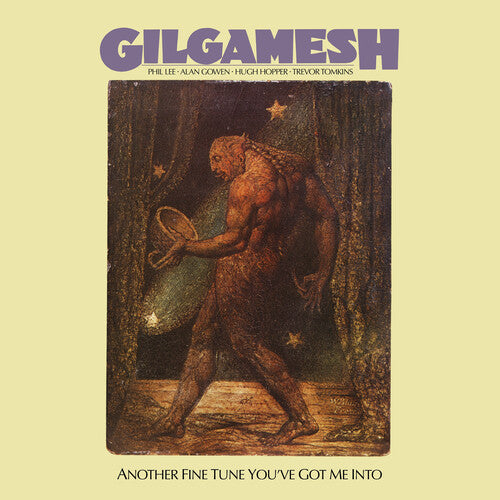 Gilgamesh- Another Fine Tune You've Got Me Into - LP