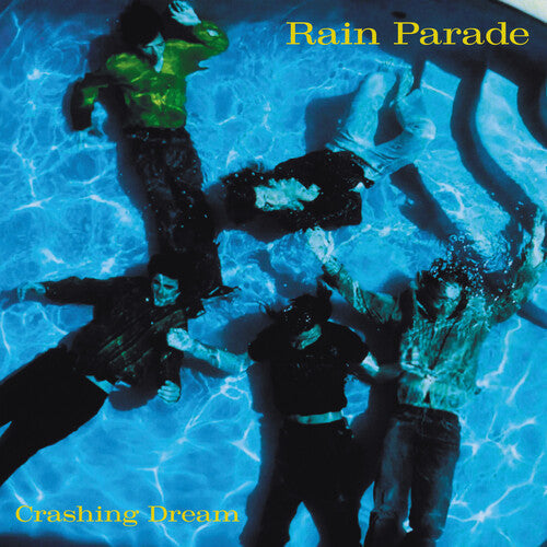 Rain Parade: Crashing Dream (Deluxe) - CD