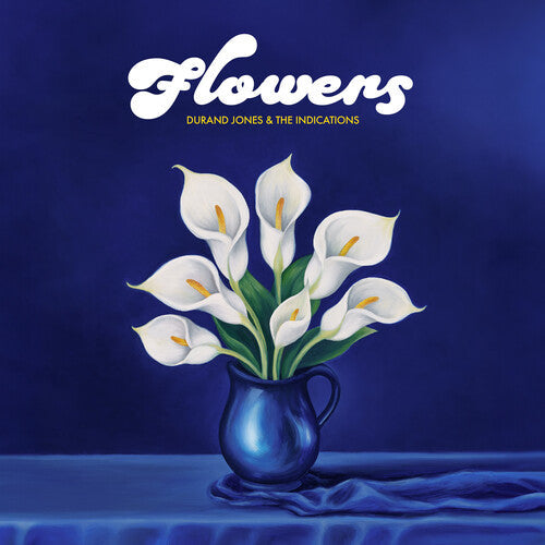 Durand Jones & The Indications- Flowers (Black Vinyl) - LP
