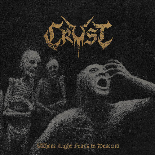 Crust: Where Light Fears to Descend - VINYL