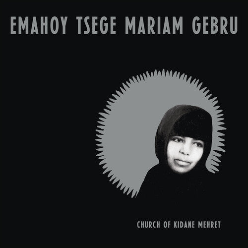 Emahoy Tsege Mariam Gebru- Church of Kidane Mehret - Clear Vinyl - LP