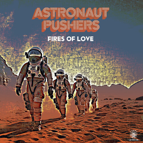 Astronaut Pushers- Fires of Love (Ep) - LP