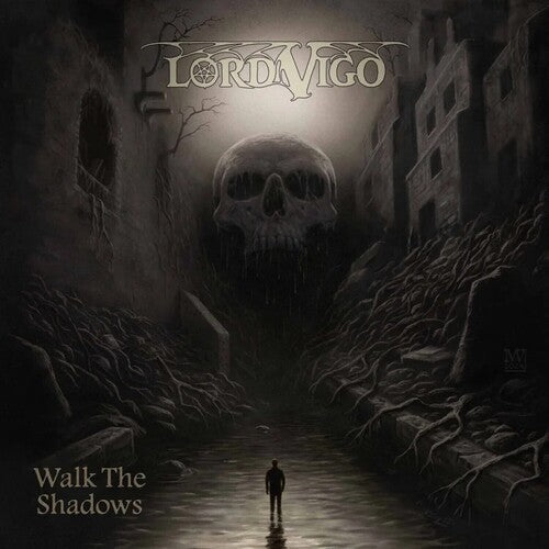 Lord Vigo: Walk the Shadows - CD