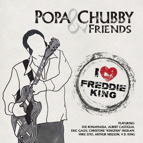 Popa Chubby- I Love Freddie King - LP