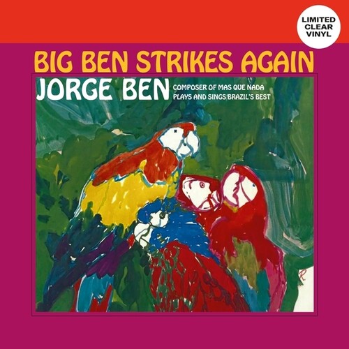 Jorge Ben- Big Ben Strikes Again (Clear Vinyl) - LP