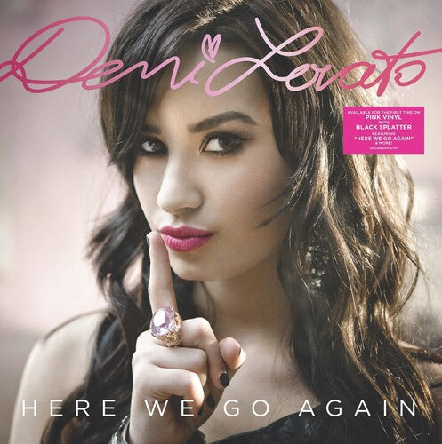 Demi Lovato- Here We Go Again (Pink w/ Black Splatter Vinyl) - LP