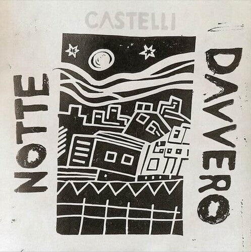 Castelli- Notte Davvero - LP