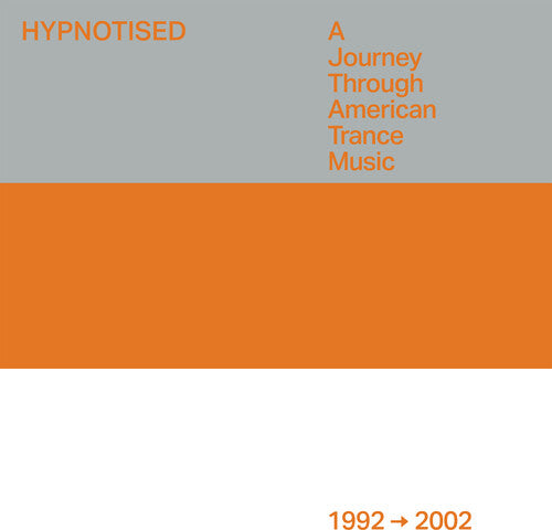 Various Artists- Hypnotised: A Journey Through American Trance Music (1992-2002) (Various Artists) - LP