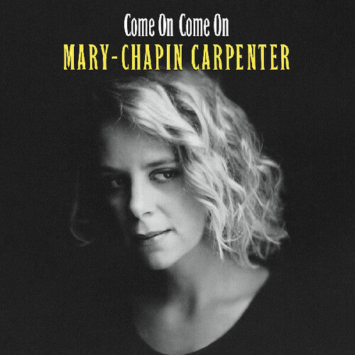 Mary Chapin Carpenter- Come On Come On - LP