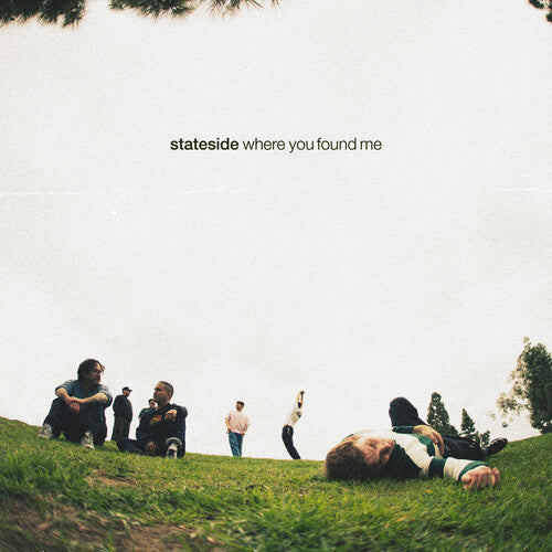 Stateside- Where You Found Me - LP