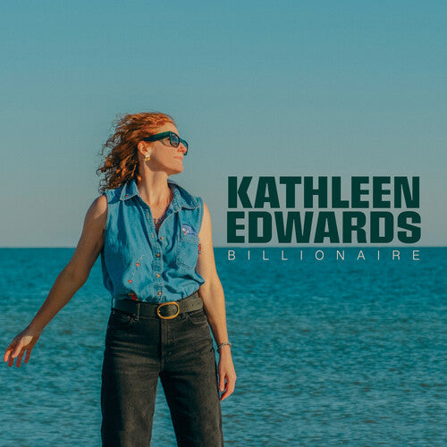 Kathleen Edwards- Billionaire - LP