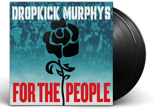 Dropkick Murphys: For the People - 2 LP - VINYL