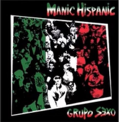 Manic Hispanic- Grupo Sexo - LP