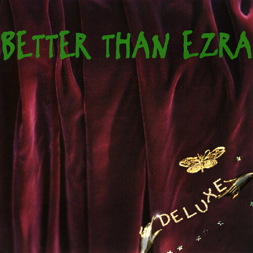 Better Than Ezra- Deluxe - LP