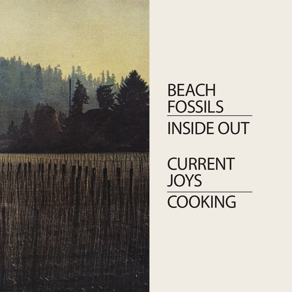Current Joys / Beach Fossils- Cooking/Inside Out - LP