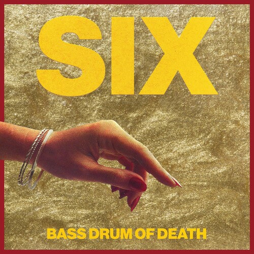Bass Drum of Death- Six - LP