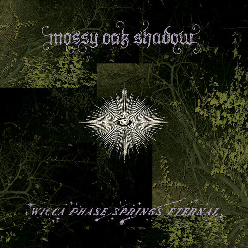 Wicca Phase Springs Eternal- Mossy Oak Shadow - First Run Club Exclusive (Indie Exclusive Vinyl) - LP