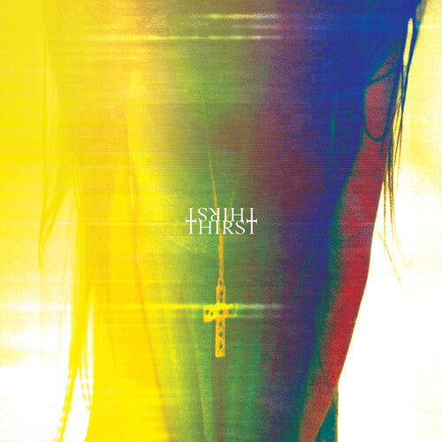 Slow Crush- Thirst - LP