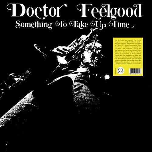 Doctor Feelgood- Something To Take Up Time - LP
