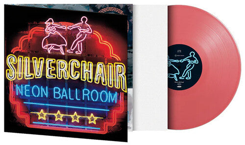 Silverchair- Neon Ballroom - Limited Gatefold 180-Gram Pink Colored Vinyl - LP