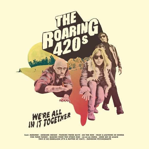 Roaring 420s- We're All In It Together - LP