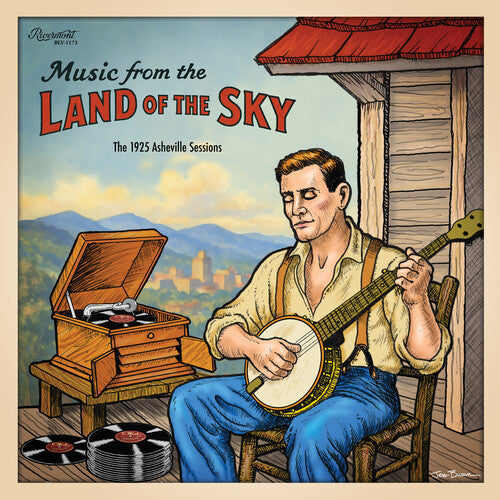Various Artists- Music From the Land of the Sky: 1925 Asheville Sessions (Various Artists) - LP