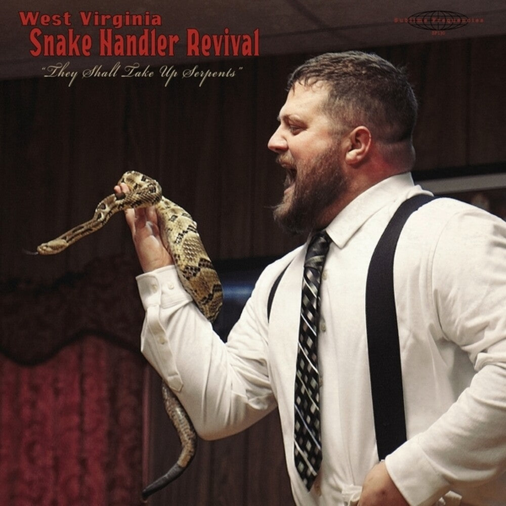 Pastor Chris Congregation- West Virginia Snake Handler Revival They Shall - LP