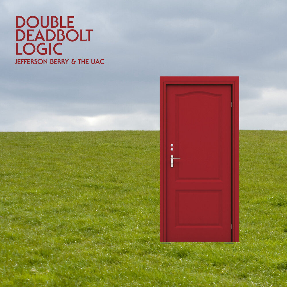 Jefferson Berry / Uac- Double Deadbolt Logic - LP