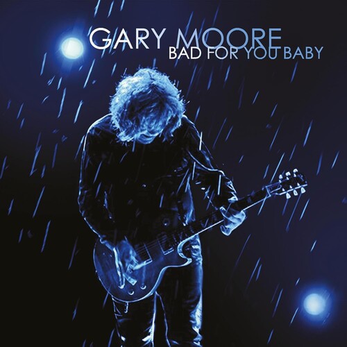 Gary Moore: Bad For You Baby - CD