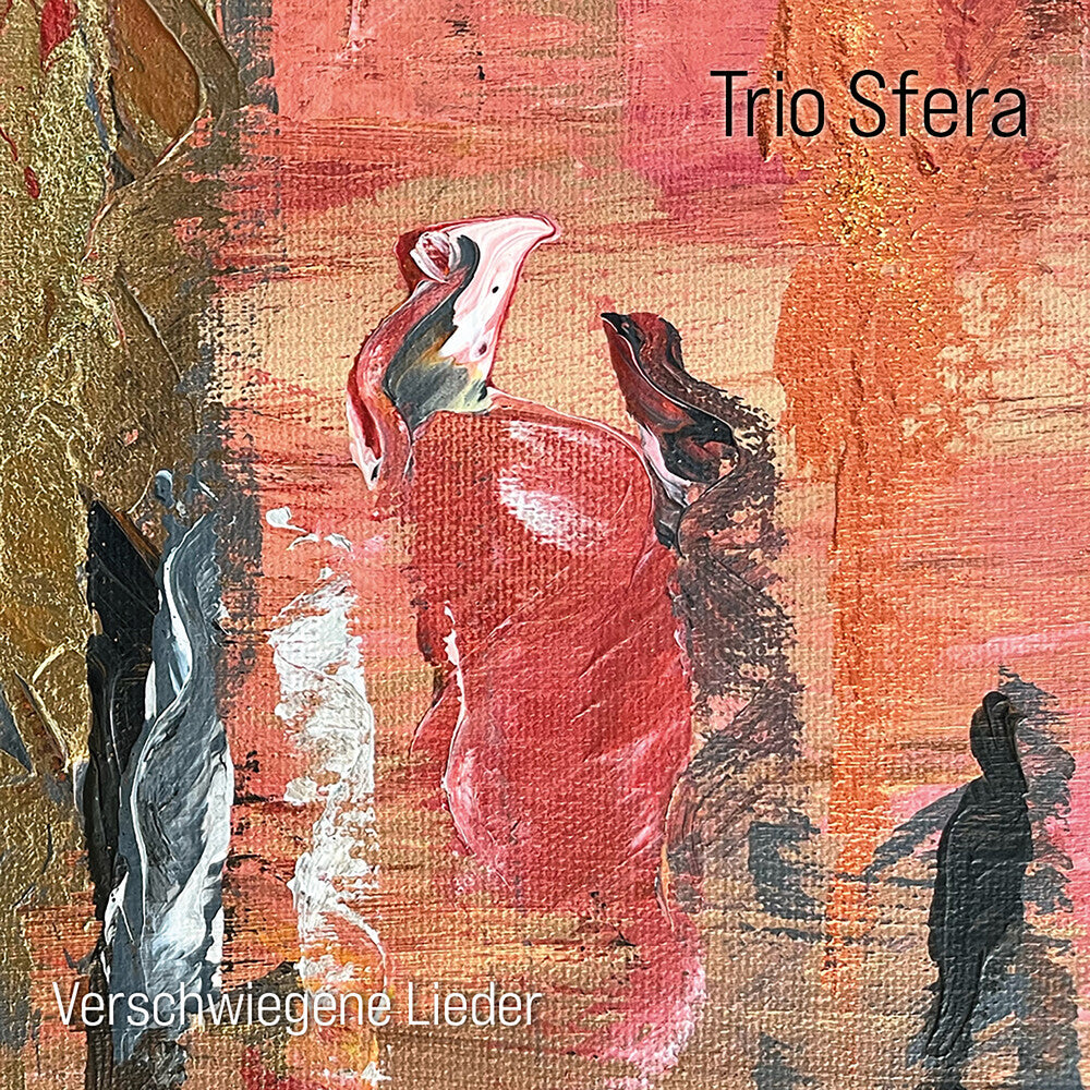 Trio Sfera- Verschwiegene Lieder - LP