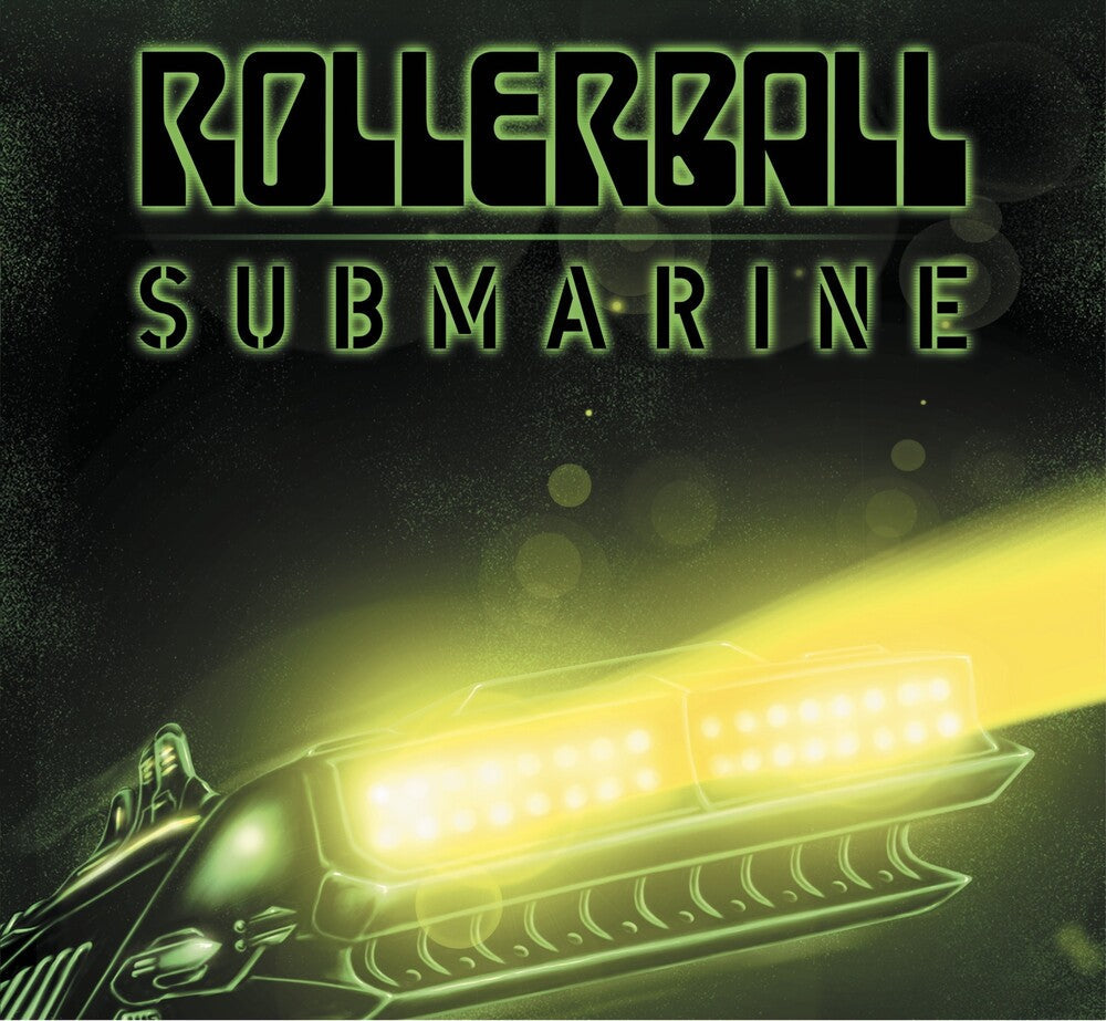 Rollerball- Submarine: Beneath The Desert Floor Chapter 9 - LP