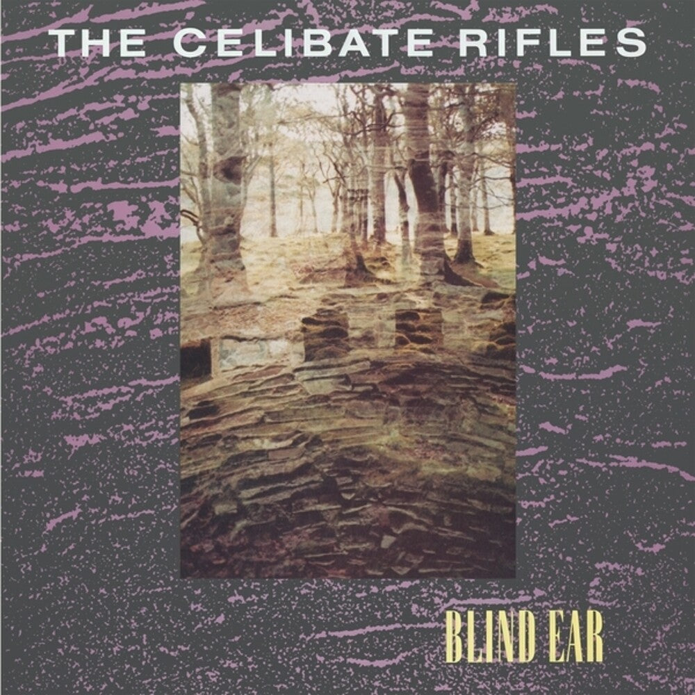 Celibate Rifles- Blind Ear - LP