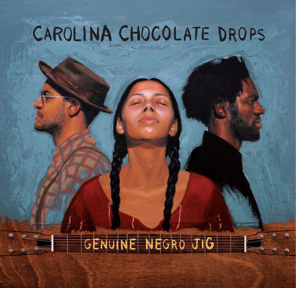 Carolina Chocolate Drops- Genuine Negro Jig (15th Anniversary Edition) - LP