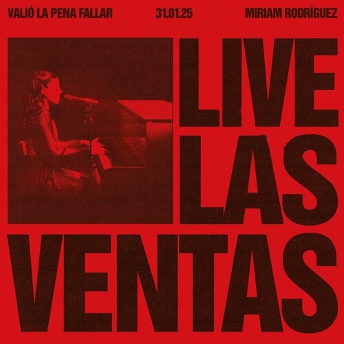 Miriam Rodriguez: Valio La Pena Fallar - Live Las Ventas - CD